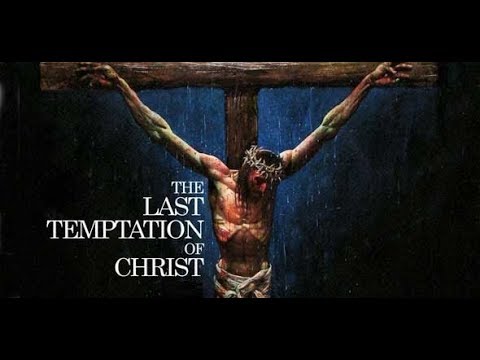 Tráiler de La última tentación de Cristo
