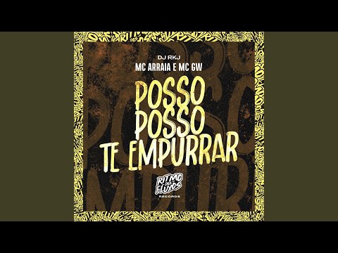 Posso Posso Te Empurrar