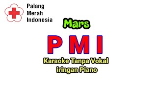 Download lagu Lagu Mars PMI Karaoke versi Piano || Kumpulan Lagu Mars mp3