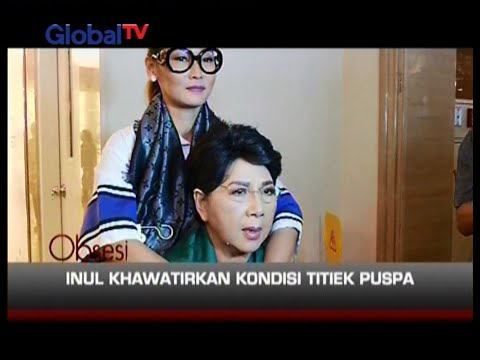 Kondisi kesehatan Titiek Puspa menurun l Billy Syahputra coba dunia tarik suara - Obsesi 22/01