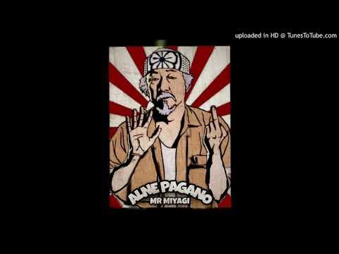 Alne Pagano - Mr. Miyagi