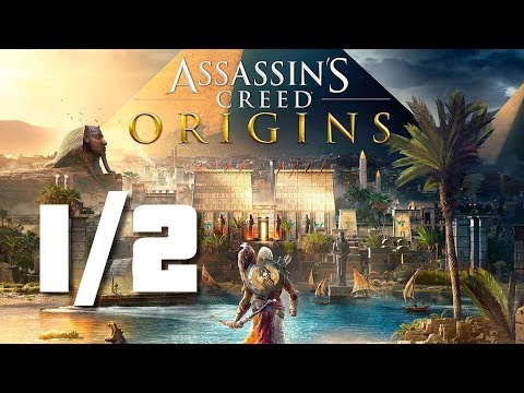 Assassin's Creed Origins - Full Game Walkthrough 1/2 (No Commentary Longplay)