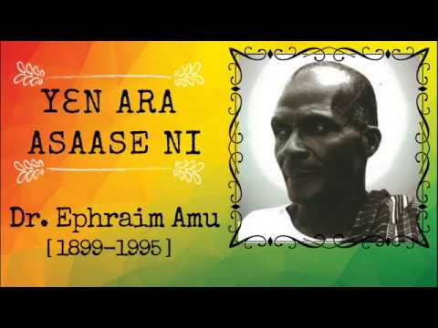Yɛn Ara Asaase Ni -- Dr. Ephraim Amu [Lyrics]