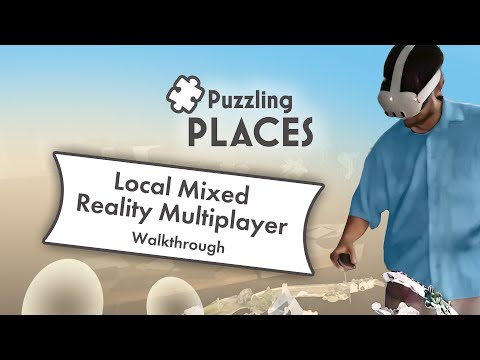 Puzzling Places — puzzle MR Quest 3