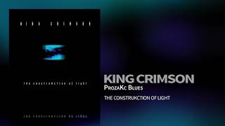 King Crimson - ProzaKc Blues