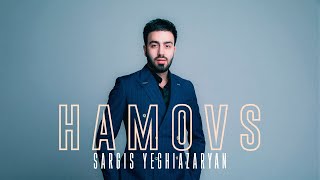 Sargis Yeghiazaryan - Hamovs (2022)