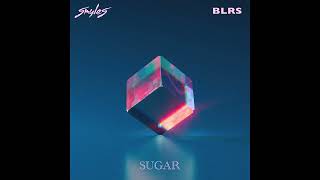 SMYLES x BLRS - Sugar (Official Audio)