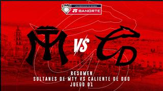 Resumen / Sultanes de MTY  vs Caliente de DGO/ Juego 01