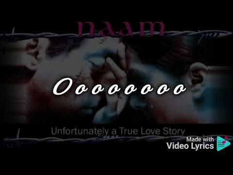 O Jaana Lyrics Song " Tere Nam"2003