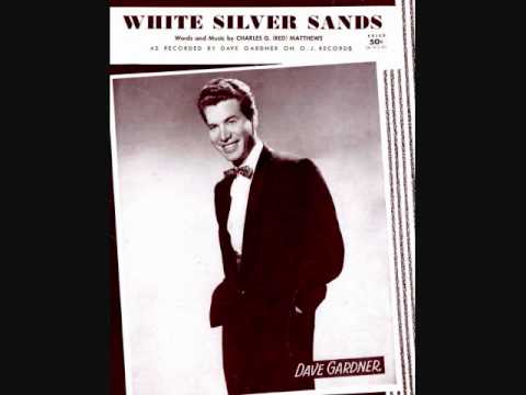 Dave Gardner - White Silver Sands (1957)