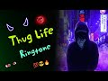Top 5 Thug Life Ringtone 2021 Best Thug Life Ringtone Inshot Music
