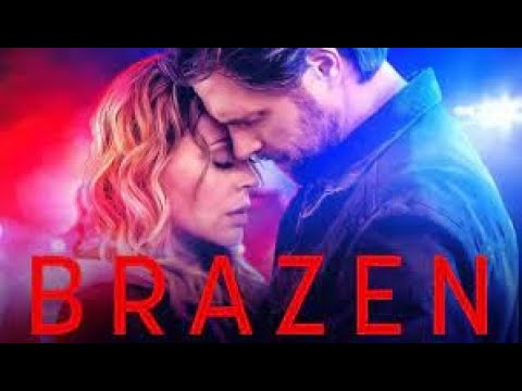 BRAZEN Trailer 2022