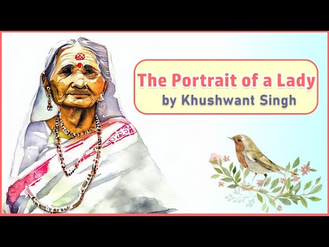 The Portrait of a Lady by Khushwant Singh