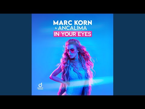 In Your Eyes (Bodybangers & Marc Korn Radio Edit)