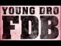 Young Dro - FDB