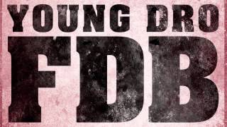 Download lagu Young Dro FDB... mp3