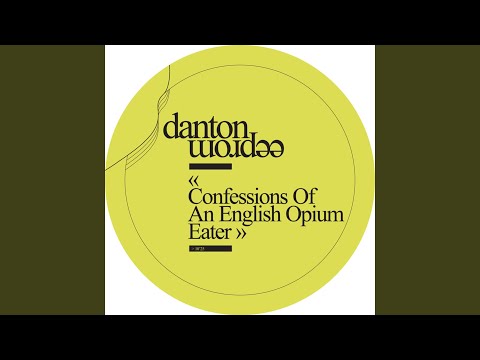 Confessions of an English Opium-Eater (Original Extended Mix)