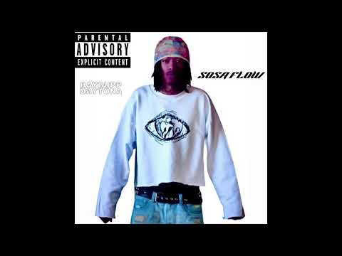 Daygupp Daytona - Sosa Flow (Official Audio)