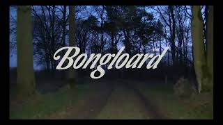 Bongloard - I'm Staying In Bed Today video