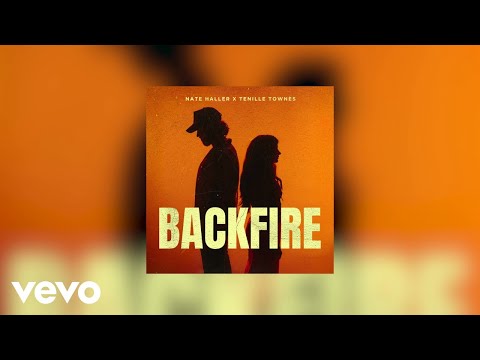 Nate Haller, Tenille Townes - Backfire (Official Audio)