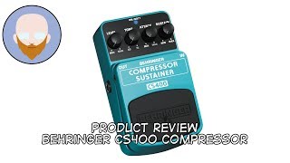 Video thumbnail for Product Review - Behringer Compressor Sustainer CS400 Pedal by Eric Faries