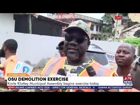 Osu Demolition: Korle Klottey Municipal Assembly begins exercise today