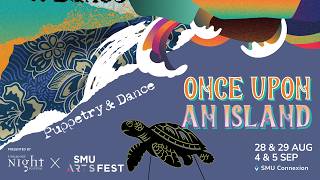 SMU Arts Fest 2026: LEGENDARY |  ONCE UPON AN ISLAND