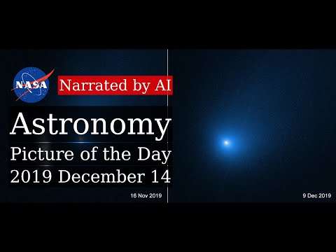 APOD: 2019-12-14 - Interstellar Comet 2I/Borisov (Narrated by Emma)