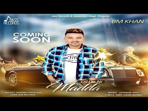 Dil Da Ni Madda — watch video