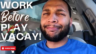Work Before Vacay