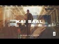 Kai Saal (Official video) | Jaz Dhami | Alan Sampson | New Punjabi Song 2019