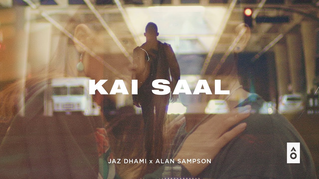 Kai Saal (Title) Lyrics  | Kai Saal | Jaz Dhami, Nikki Howard | Alan Sampson | Streaky