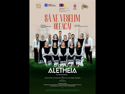 Corul Aletheia, dirijor Dorina Comănescu - «Să ne veselim oleacă!» - Concert integral, 28 sept. 2025