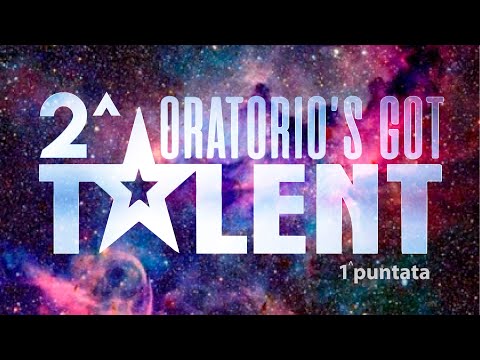 ORATORIO'S GOT TALENT 2020 - Pt.1
