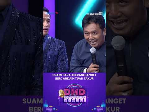 Suami Sarah Berani Banget Bercandain Tuan Takur #Shorts #DMDPanggungRezeki #IrfanHakim