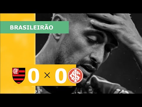 FLAMENGO 0 x 0 INTERNACIONAL