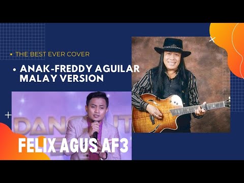 Anak -  Freddie Aguilar ( Malay Version )