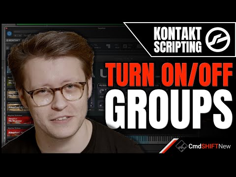 Turn On and Off Groups With a Button!... Kontakt Scripting Tutorial
