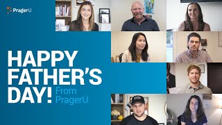 Happy Father's Day! From PragerU