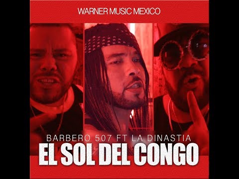 El Sol del congo (Remix) Barbero 507 Ft  La Dinastia