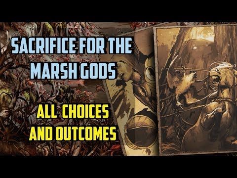 Sacrifice For The Marsh Gods All choices - Thronebreaker the Witcher Tales - (Blood Sacrifice)