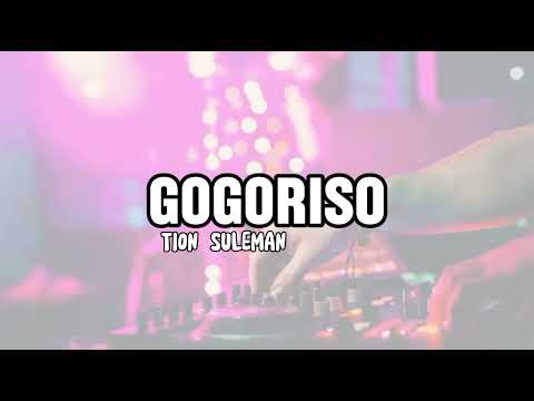 DJ gogoriso disko tanah🔥 viral tiktok New Remix Tiyon suleman
