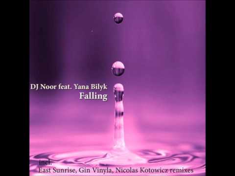 DJ Noor feat. Yana Bilyk - Falling (Original Mix)