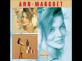 Ann Margret - "I Wanna Be Loved"