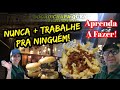PARE DE TRABALHAR PROS OUTROS ABRA SEU PRÓPRIO NEGÓCIO HAMBURGUERIA ARTESANAL FRITAS DOG