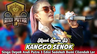 Download lagu KANGGO SENOK - VOC. MISSEL LAURA D FT ANDI PUTRA 3 | SEDEKAH BUMI CILANDAK LOR mp3