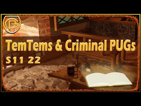 Drama Time - TemTems and Criminal PUGs