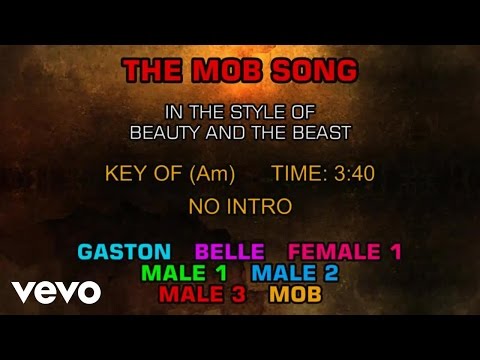 Ensemble - Beauty and the Beast - The Mob Song (Karaoke)