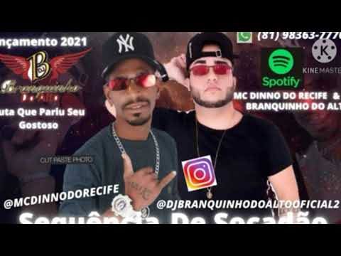 MC DINNO DO RECIFE E BRANQUINHO DO ALTO - SEQUÊNCIA DE SOCADÃO - MÚSICA NOVA 2021