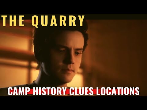 The Quarry - Camp History Clues Locations